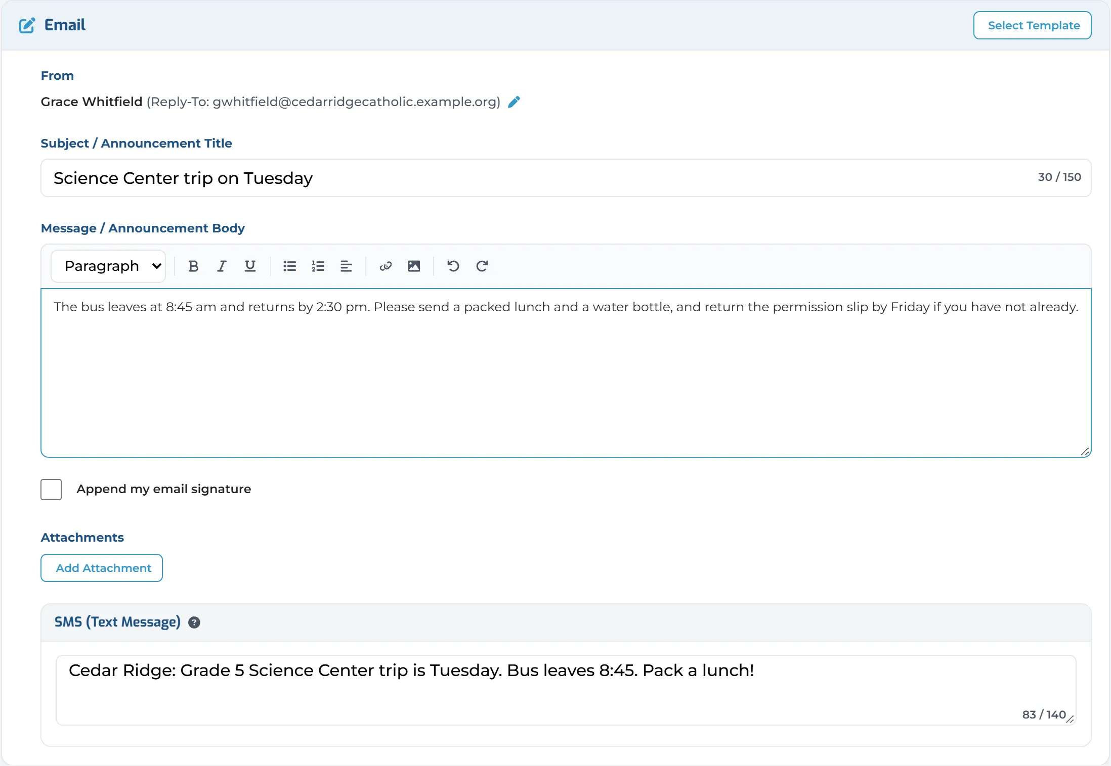 The message: subject, email body and a shorter text message, with Select Template.